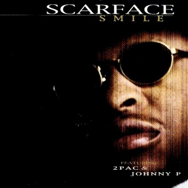 Scarface - Smile [CDS] (1997)[INFO]