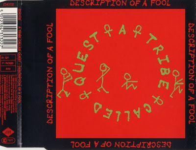 A Tribe Called Quest - Description of a Fool [CDS] (1989)[INFO]