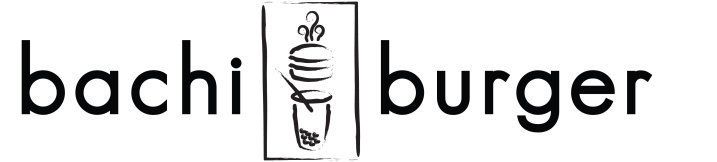 Bachi Burger: Maker Of Good Food and Good Decisions Bachi Burger: Maker Of Good Food and Good Decisions